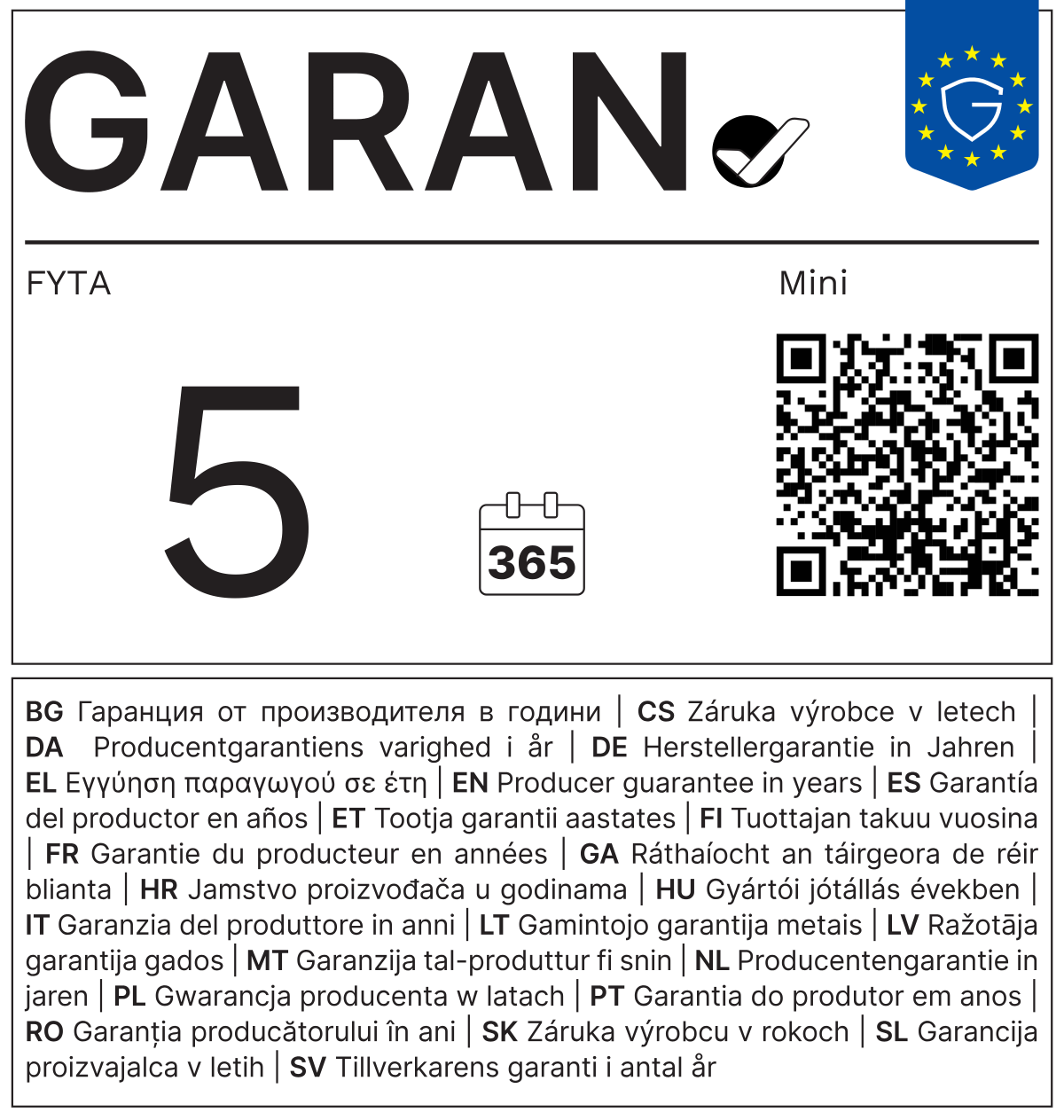EU GARAN label: free commercial guarantee of durability by producer FYTA for the whole product, 5 years. FYTA 3x Mini (longueur de sonde au choix).
