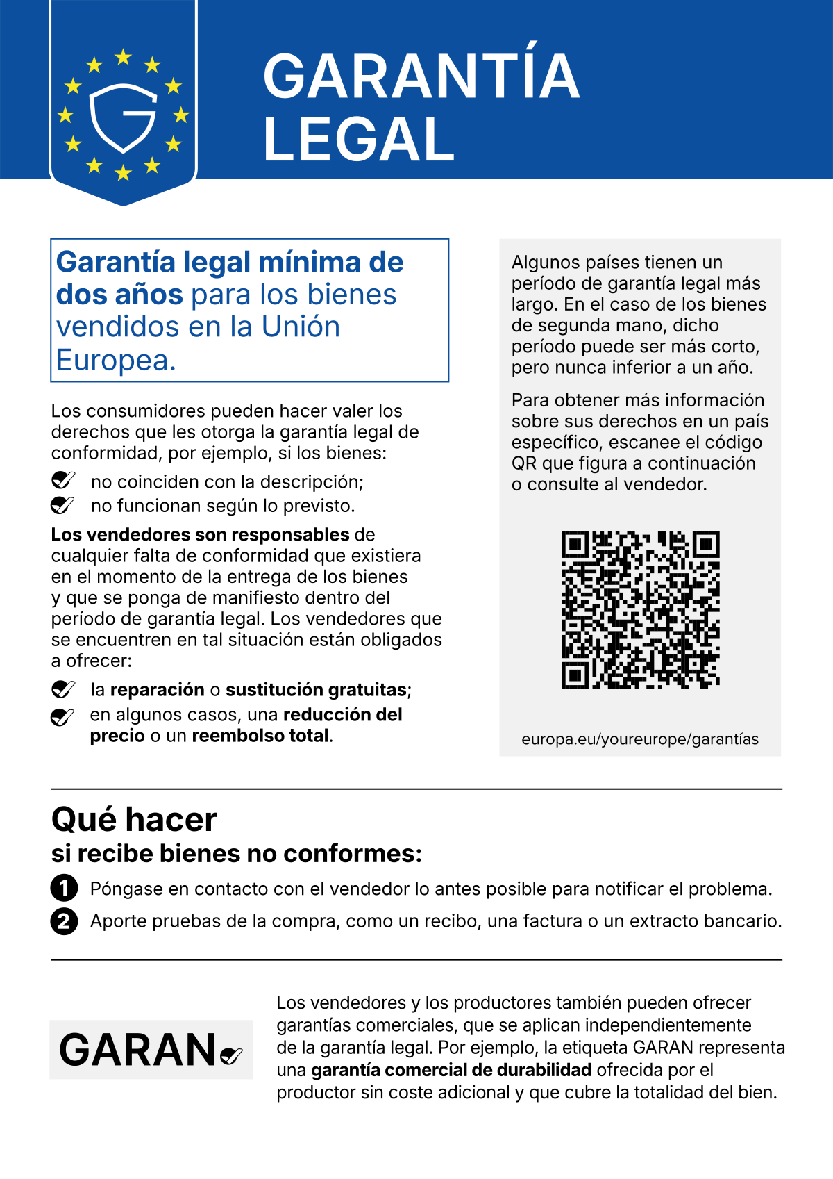 Aviso de la UE sobre la garantía legal: en caso de mercancía defectuosa, el Derecho de la UE prevé una garantía legal de al menos dos años.